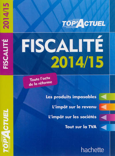 Fiscalité : 2014-15