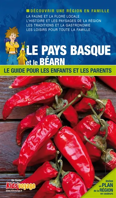 En route pour le Pays basque et le Béarn : plus de 90 activités ludiques et pédagogiques à découvrir en famille