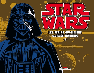 Star Wars : les strips quotidiens par Russ Manning. Vol. 1