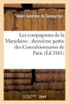Les compagnons de la Marjolaine : deuxième partie des Convulsionnaires de Paris