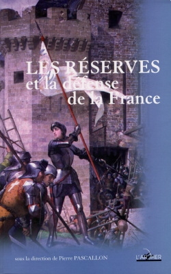 Les réserves et la défense de la France