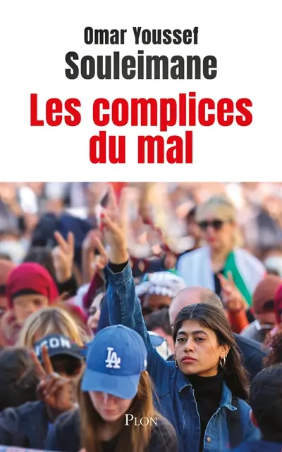 Les complices du mal