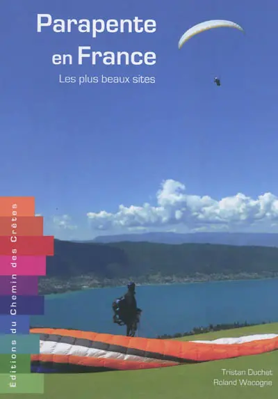 Parapente en France : les plus beaux sites
