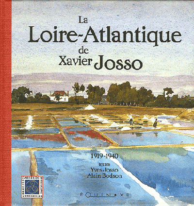 La Loire-Atlantique de Xavier Josso