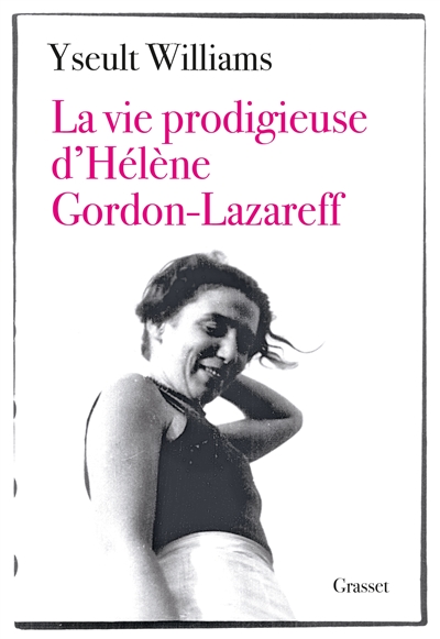 La vie prodigieuse d’Hélène...