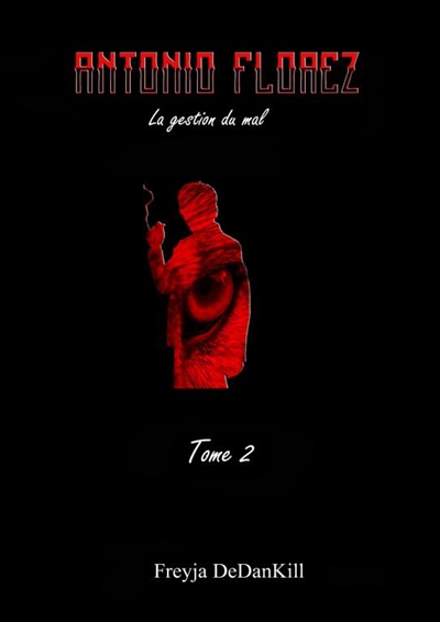 Antonio Florez, TOME 2