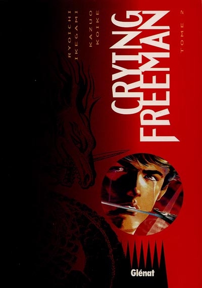 Crying Freeman. Vol. 2
