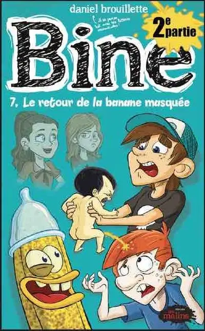 Le retour de la banane masquée : 2e partie 7