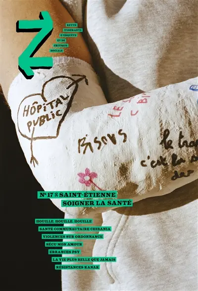 Z, n° 17. Saint-Etienne : soigner la santé