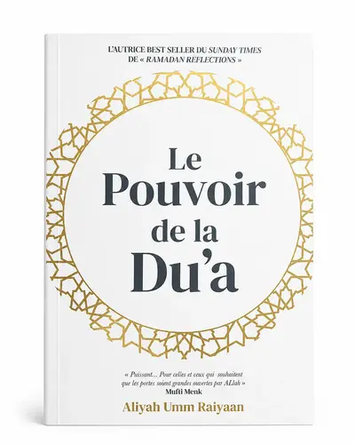 Le pouvoir de la du'a