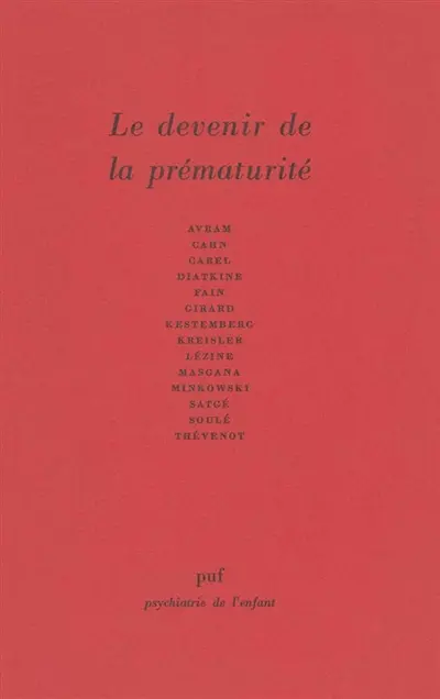 Le devenir de la prématurité