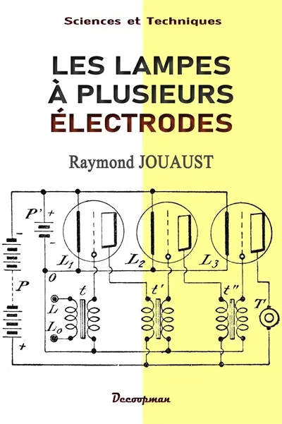 Les lampes à plusieurs électrodes