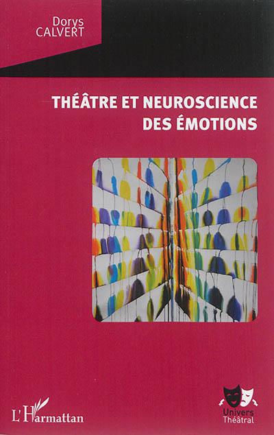 Théâtre et neuroscience des émotions
