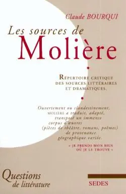 Les sources de Molière : répertoire critique des sources littéraires et dramatiques