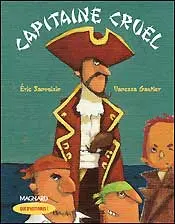 Capitaine cruel : CE1