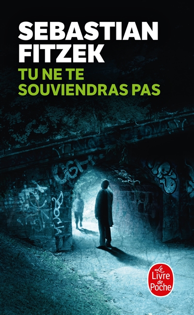 Tu ne te souviendras pas