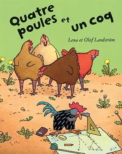 Quatre poules et un coq