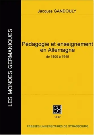 Pédagogie et enseignement en Allemagne de 1800 à 1945