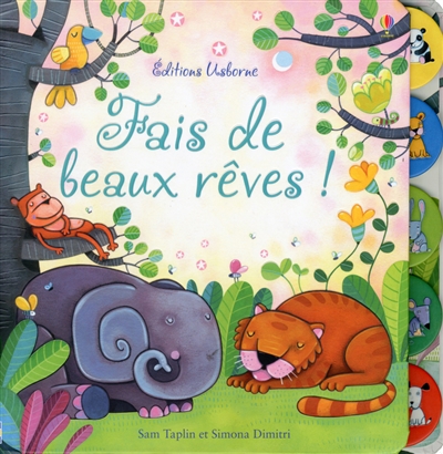 Fais de beaux rêves ! : histoires du soir pour les tout-petits