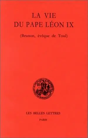 La vie du pape Léon IX : Brunon, évêque de Toul