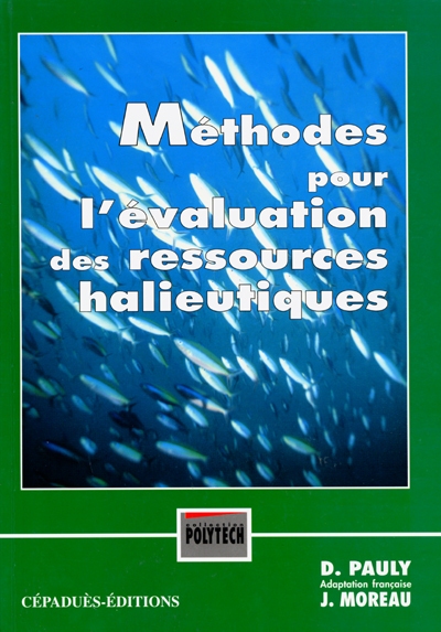 Méthodes pour l'évaluation des ressources halieutiques
