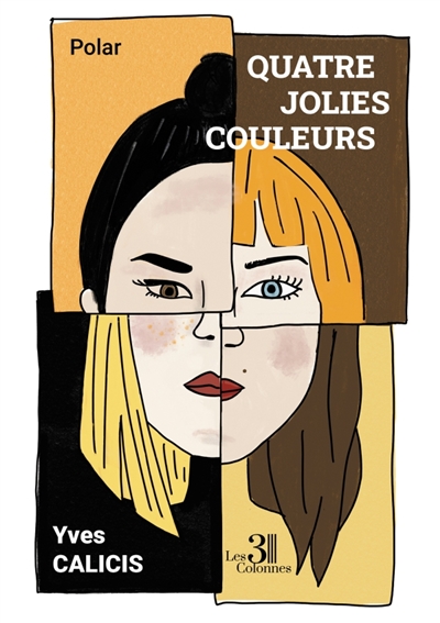 Quatre jolies couleurs