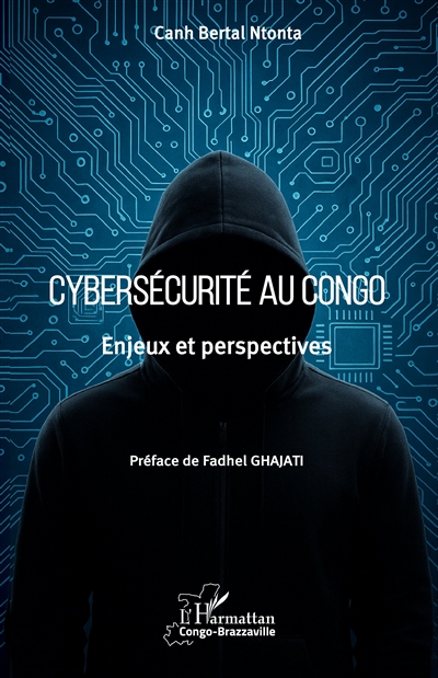 Cybersécurité au Congo : enjeux et perspectives