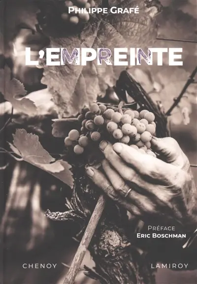L'empreinte : 60 ans d'amour du vin