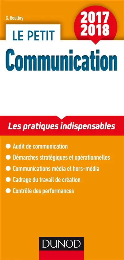 Le petit communication 2017-2018 : les pratiques indispensables