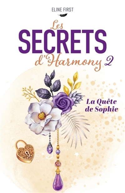 Les Secrets d'Harmony : II...