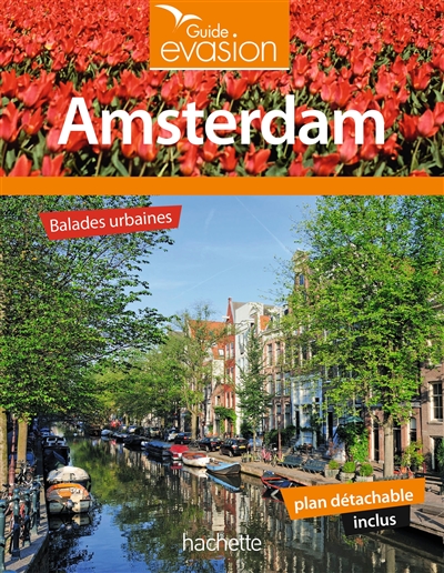 Amsterdam : balades urbaines