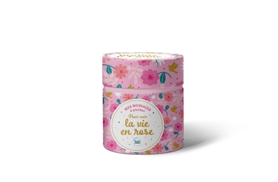 Pour voir la vie en rose