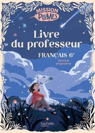 Français 6e : livre du professeur : nouveau programme