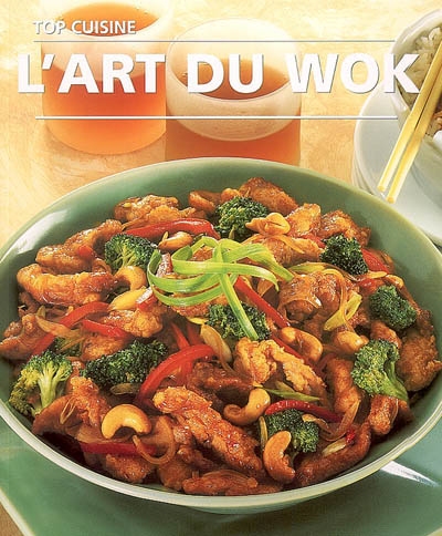 L'art du wok
