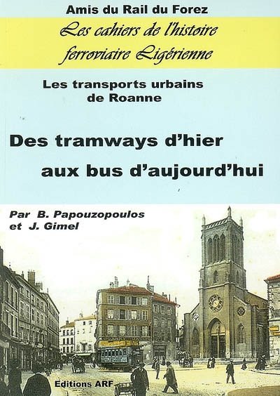 Les transports urbains de Roanne : des tramways d'hier aux bus d'aujourd'hui