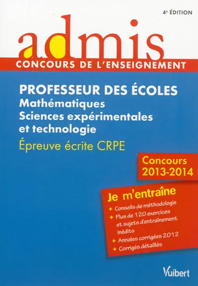 Professeur des écoles : mathématiques, sciences expérimentales et technologie : épreuve écrite CRPE