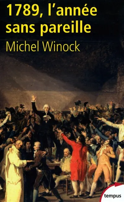 1789, l'année sans pareille