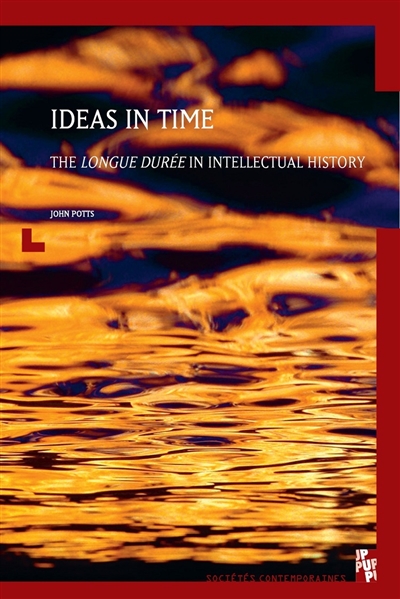 Ideas in time : the longue...