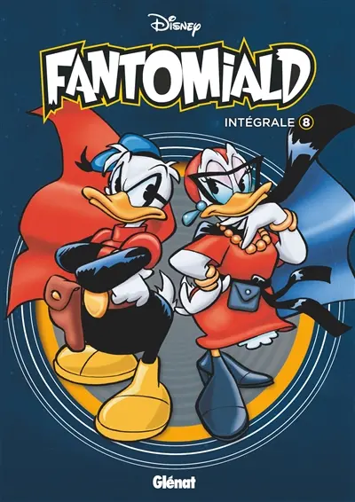 Fantomiald : intégrale. Vol. 8