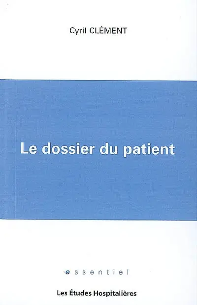 Le dossier du patient