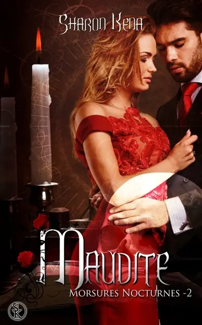 Morsures nocturnes. Vol. 2. Maudite