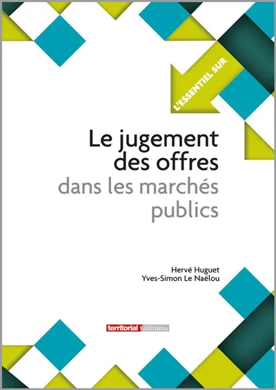 Le jugement des offres dans les marchés publics