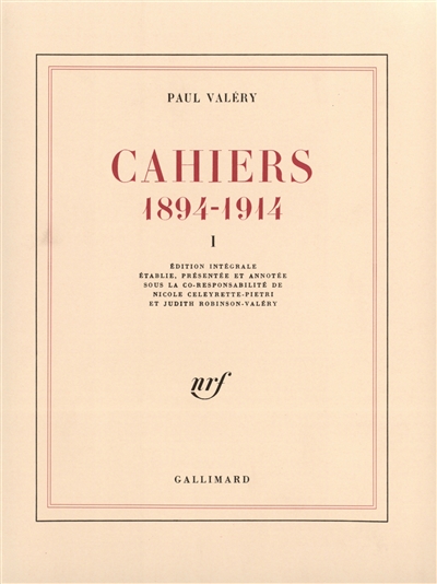 Cahiers : 1894-1914. Vol. 1