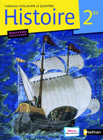Histoire 2de : manuel de l'élève : grand format