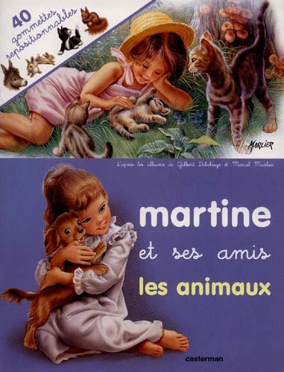 Les amis de Martine et les animaux