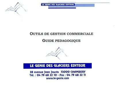 Outils de gestion commerciale : guide pédagogique