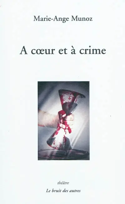 A coeur et à crime