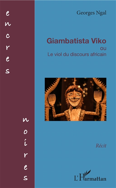 Giambatista Viko ou le Viol du discours africain