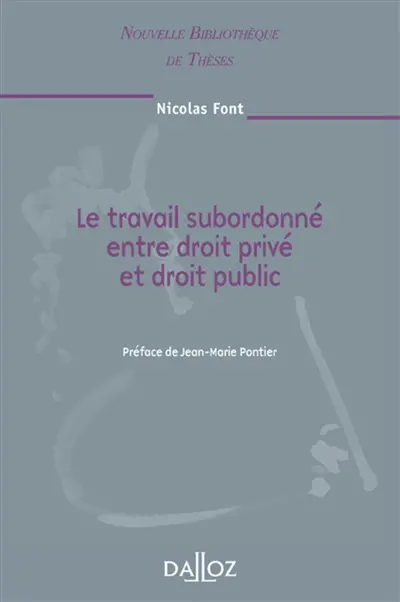 Le travail subordonné entre droit privé et droit public