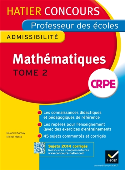 Mathématiques, CRPE : admissibilité. Vol. 2